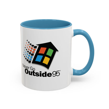 Never Go Outside - Coffee Mug