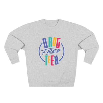 Drug Free Teen - Sweatshirt