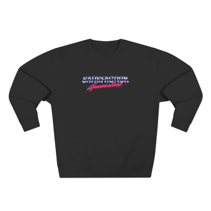 Satisfaction Guaranteed - Sweatshirt